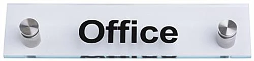 Workshop Series 8 X 2 Door Sign W/ “Office” Pre-Printed, Acrylic W/ Standoffs - Clear - Image 2